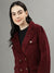 Iconic Women Wine Solid Notch Lapel Full Sleeves Blazer